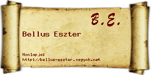 Bellus Eszter névjegykártya